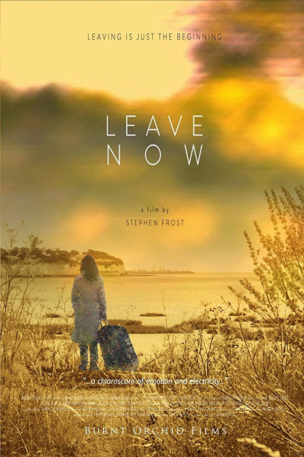 Leave Now Poster
