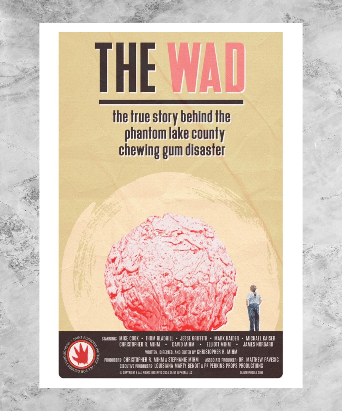 The Wad: The True Story Behind the Phantom Lake County Chewing Gum Disaster Poster