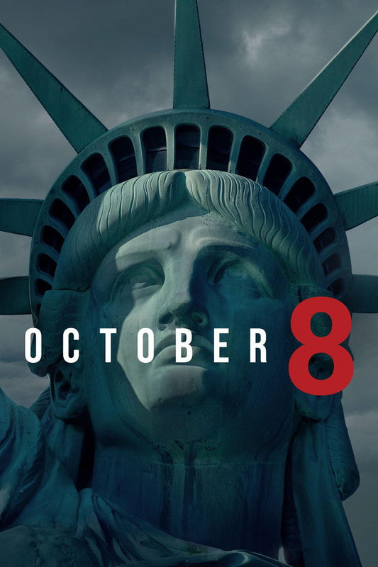 October 8 Poster