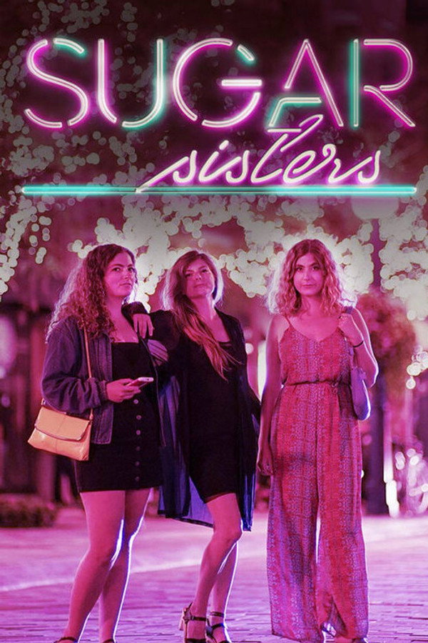 Sugar Sisters Poster