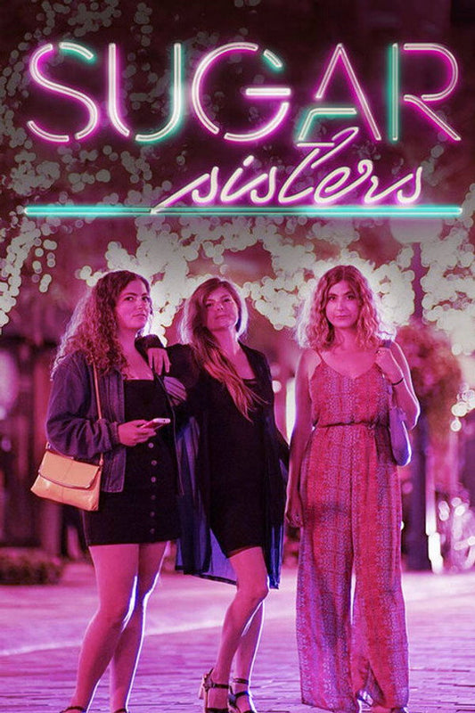 Sugar Sisters Poster