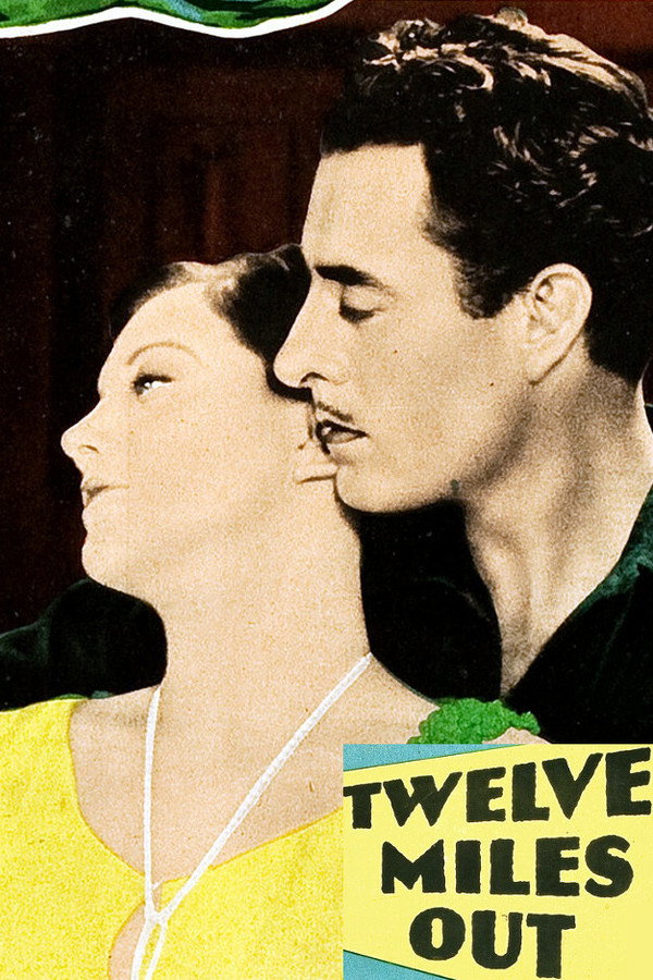Twelve Miles Out Poster