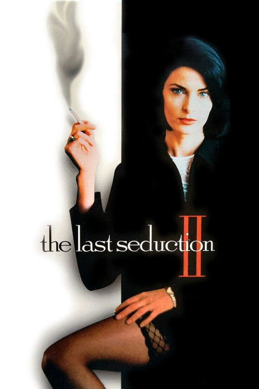 The Last Seduction II Poster