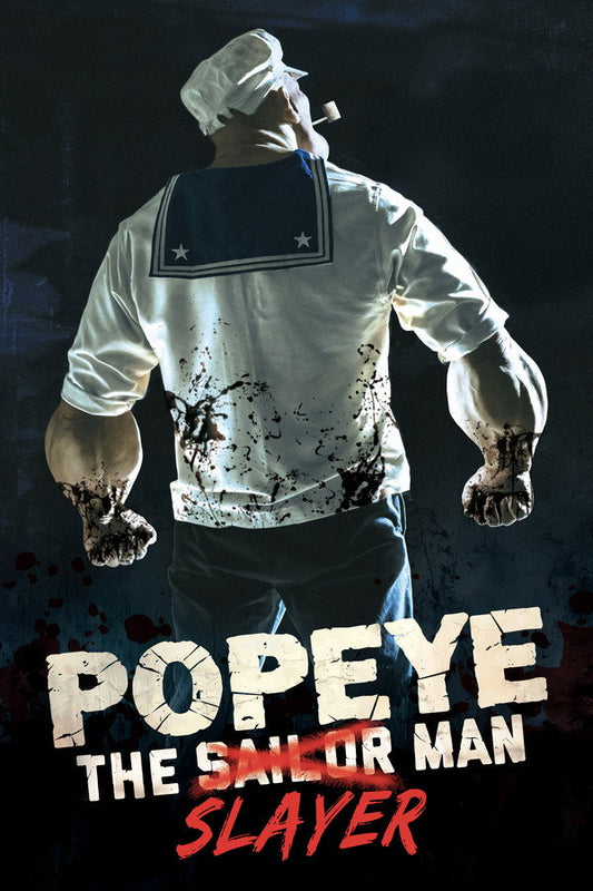 Popeye the Slayer Man Poster