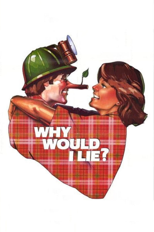 Why Would I Lie? Poster