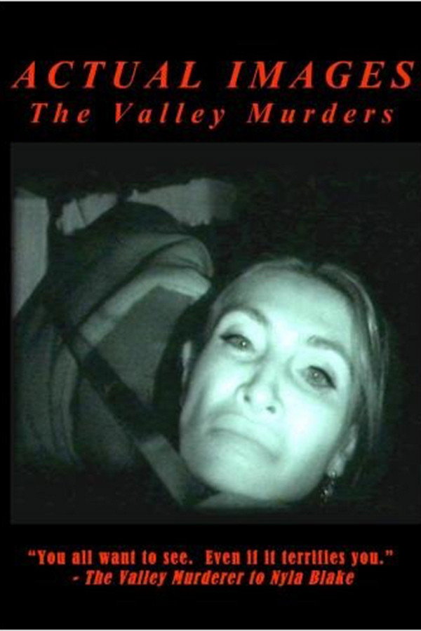 Actual Images: The Valley Murder Tapes Poster