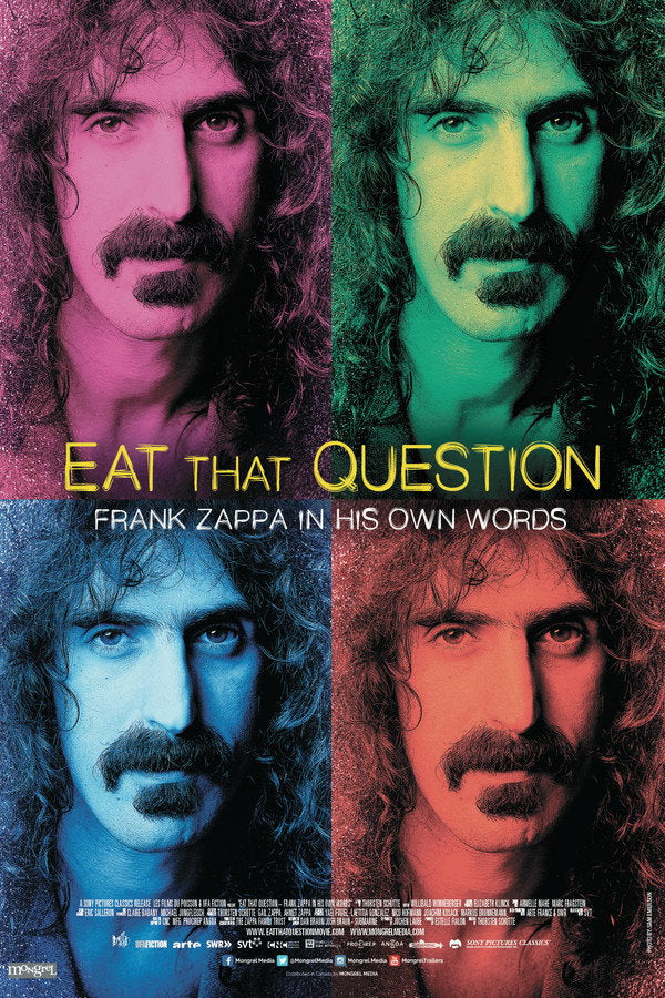 Eat That Question: Frank Zappa in His Own Words Poster