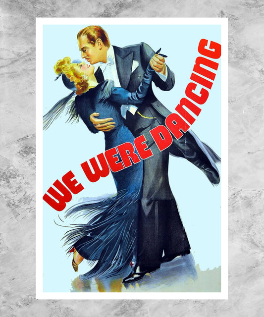 We Were Dancing Poster