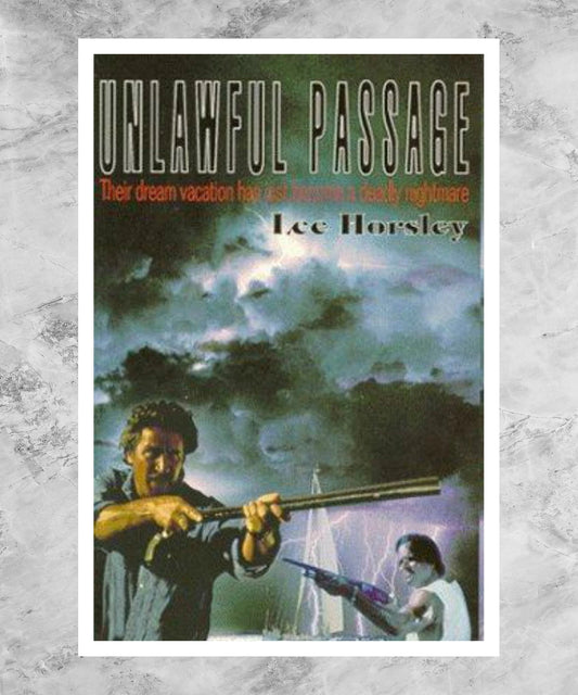 Unlawful Passage Poster