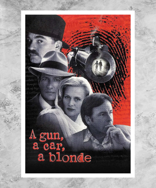 A Gun, a Car, a Blonde Poster