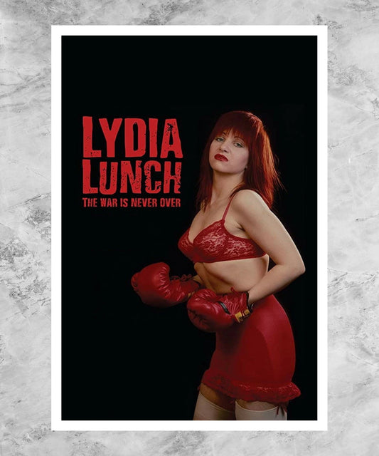 Lydia Lunch: The War Is Never Over Poster