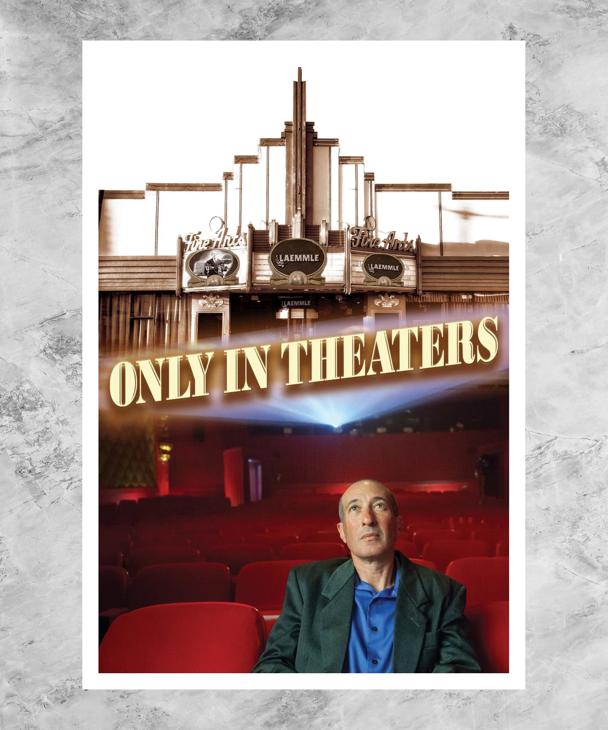 Only in Theaters Poster