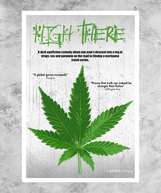 High There Poster
