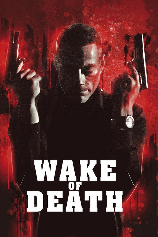 Wake of Death Poster